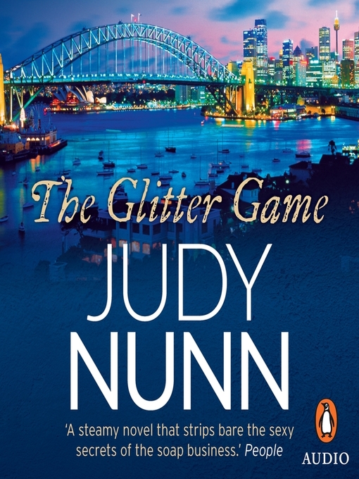 Title details for The Glitter Game by Judy Nunn - Available